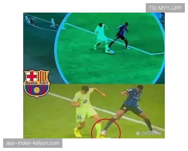 欧冠VAR介入尺度引发热议 英超与欧足联执法温差成焦点